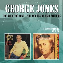 George Jones Too Wild Cover